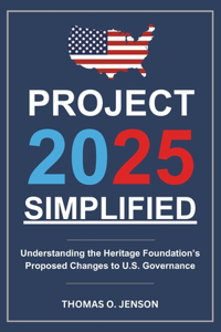 Project 2025 Simplified