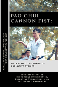 Pao Chui - Cannon Fist