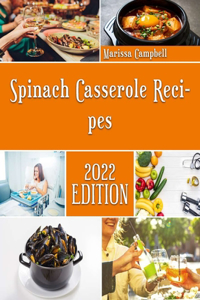 Spinach Casserole Recipes