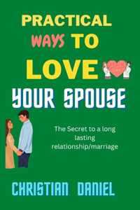 practical ways to love your spouse