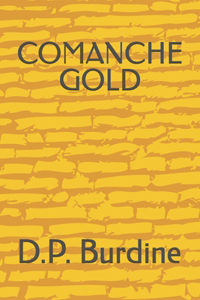 Comanche Gold