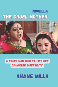 The Cruel Mother