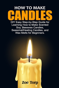 How to Make Candles