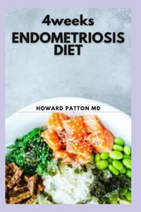 4 Weeks Endometriosis Diet