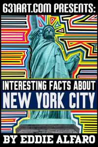 Interesting Facts About New York City