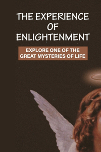 The Experience Of Enlightenment
