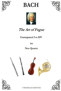 Art of Fugue Contrapuncti I to XIV