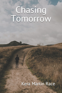 Chasing Tomorrow