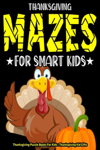 Thanksgiving Mazes For Smart Kids