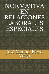 Normativa En Relaciones Laborales Especiales