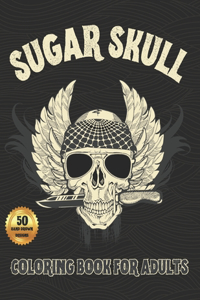 Sugar Skull Coloring Book For Adults