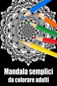 Mandala semplici da colorare adulti