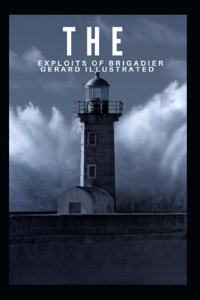 The Exploits of Brigadier Gerard Illustrated