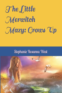 Little Merwitch Mazy
