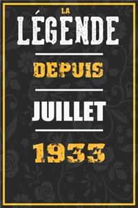 La Légende Depuis JUILLET 1933