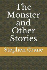 The Monster and Other Stories
