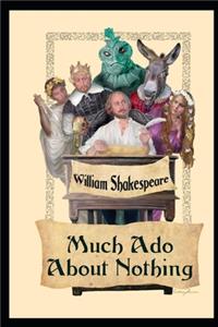 Much Ado About Nothing By William Shakespeare 