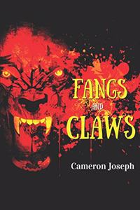 Fangs and Claws
