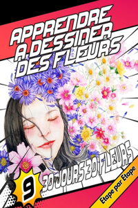 Apprendre à Dessiner des fleurs