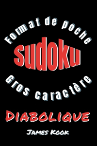 SUDOKU DIABOLIQUE - GROS CARACTÈRES - Format de poche