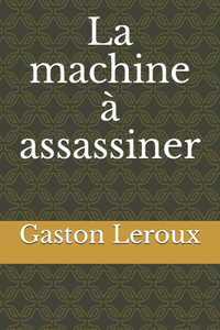 La machine à assassiner