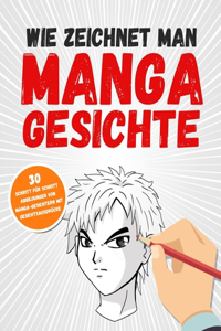 Wie Zeichnet Man Manga Gesichte