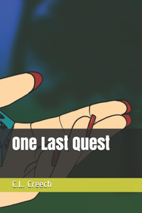 One Last Quest