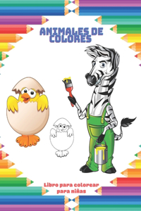 Animales De Colores - Libro para colorear para niñas