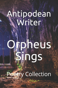 Orpheus Sings