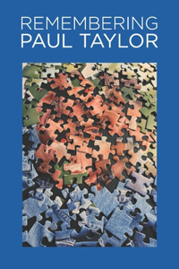 Remembering Paul Taylor