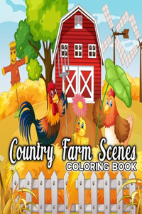Country Farm Scenes Coloring Book