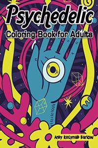 Psychedelic Coloring Book for Adults