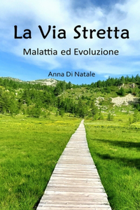 La Via Stretta
