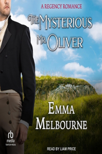 Mysterious Mr. Oliver