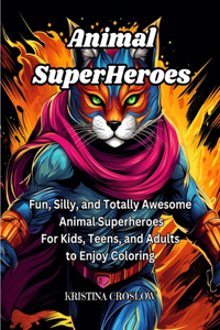 Animal SuperHeroes