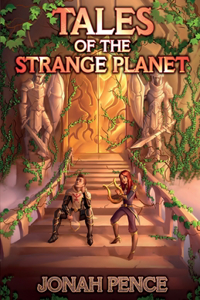 Tales of the Strange Planet