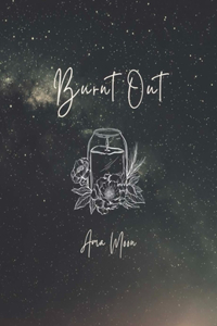 Burnt Out