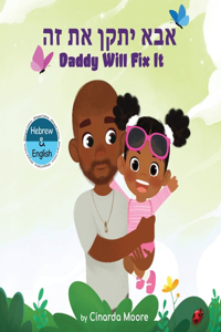 Daddy Will Fix It