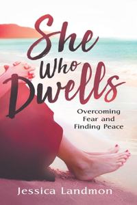 She Who Dwells