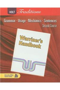 Holt Traditions Warriner's Handbook: Student Edition Grade 8 Second Course 2008