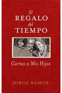 El Regalo del Tiempo
