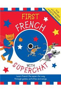 First French with Superchat [With PosterWith BadgesWith CDWith Flash Cards]