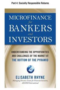 Microfinance for Bankers and Investors, Part 4 - Socially Responsible Returns