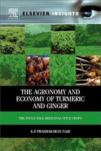 Agronomy and Economy of Turmeric and Ginger