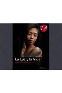 La Luz y la Vida