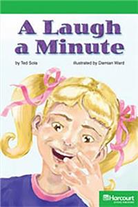 Storytown: Above Level Reader Teacher's Guide Grade 4 a Laugh a Minute