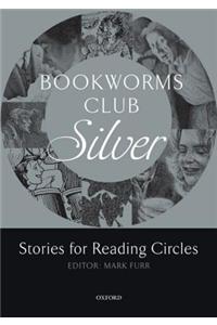Bookworms Club Stories for Reading Circles: Silver (Stages 2 and 3)