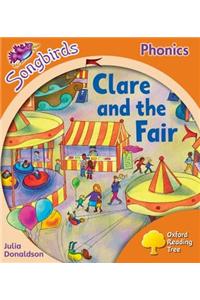 Oxford Reading Tree: Stage 6: Songbirds: Clare and the Fair