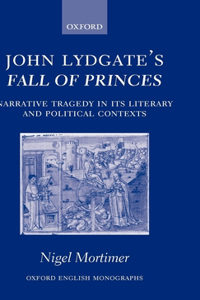 John Lydgate's Fall of Princes