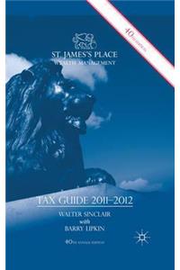 St. James's Place Tax Guide 2011-2012